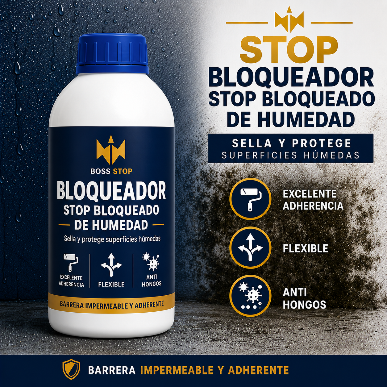 BOSS STOP - Bloqueador de Humedad.