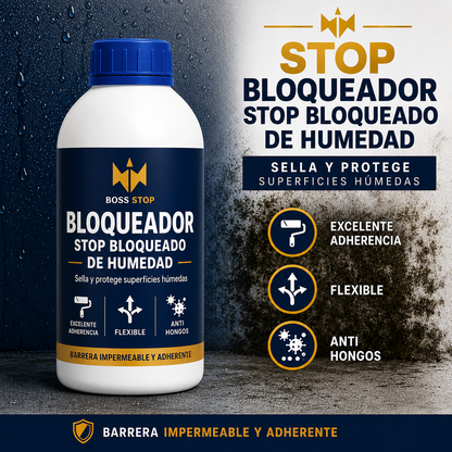 BOSS STOP - Bloqueador de Humedad.