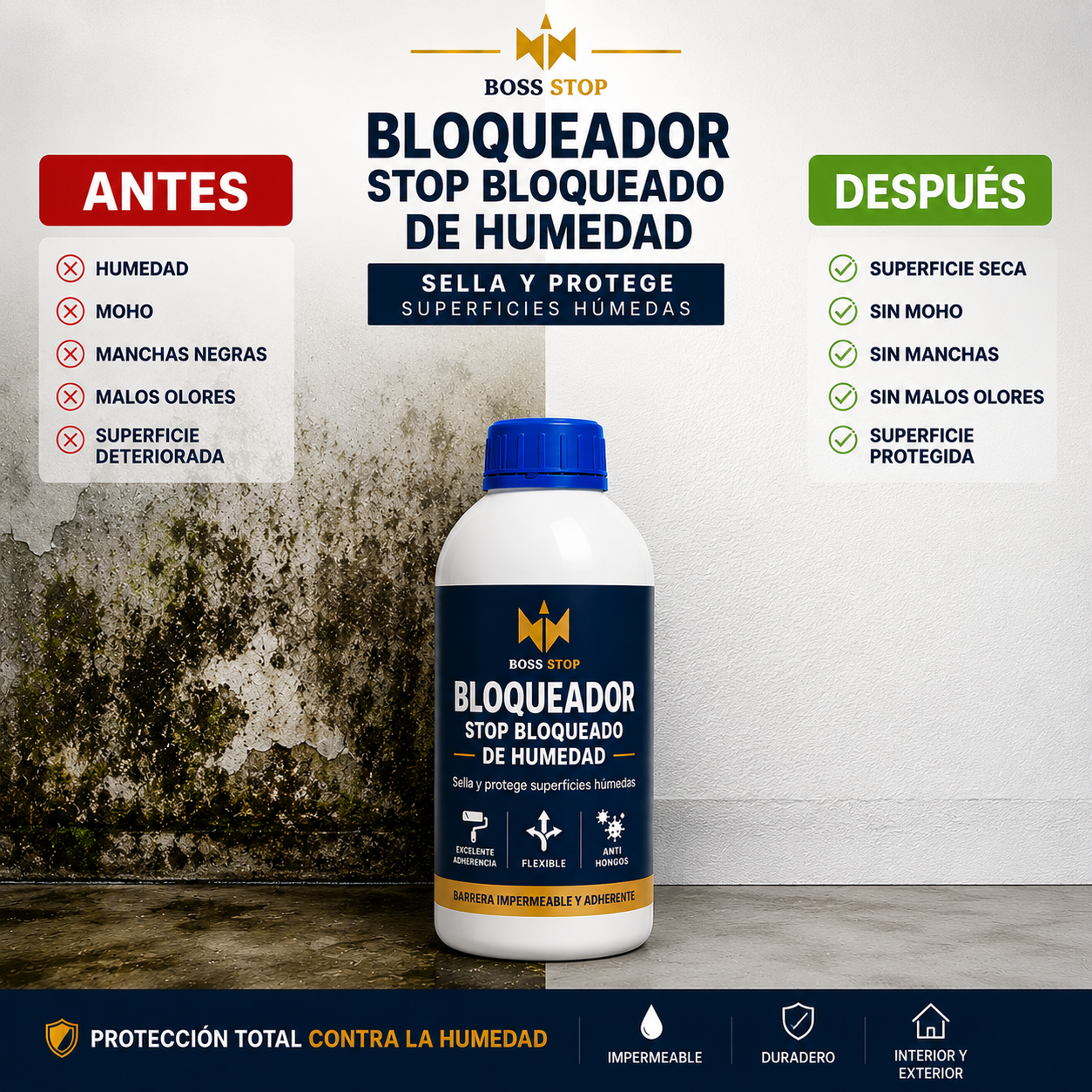 BOSS STOP - Bloqueador de Humedad.